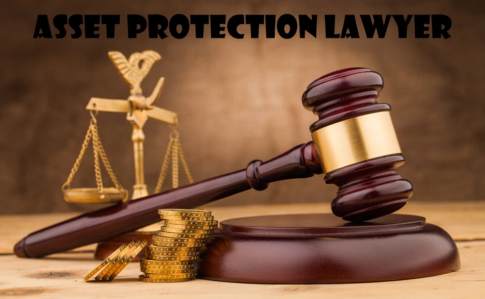 Asset Protection Lawyer