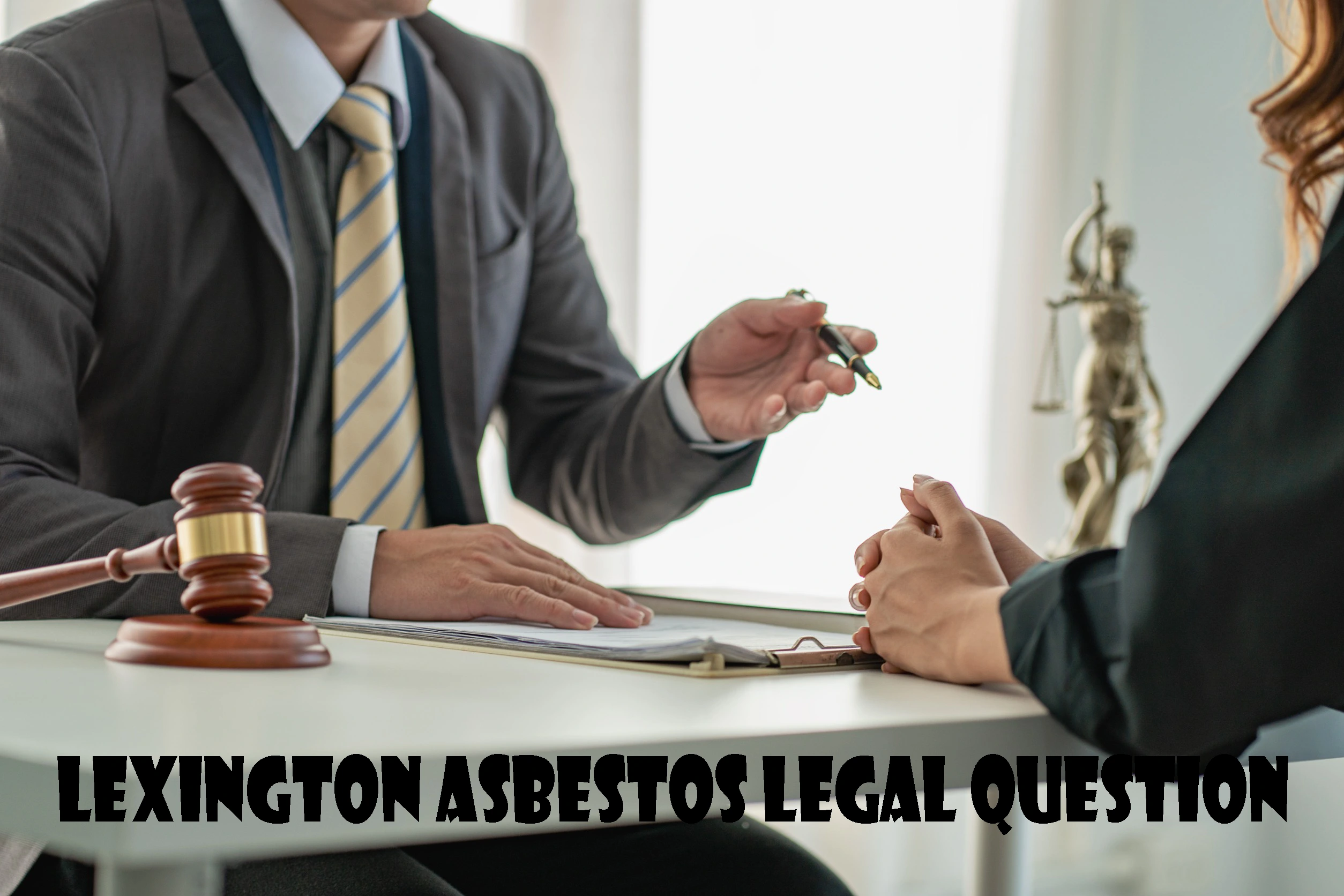 Lexington Asbestos Legal Question